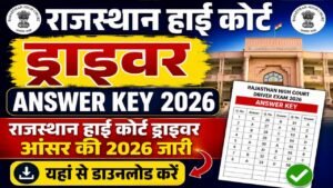 Rajasthan High Court Driver Answer key 2026