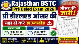Rajasthan BSTC Pre Deled Answer Key 2026