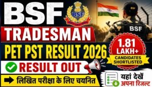 BSF Tradesman PET PST Result 2026