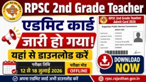 RPSC 2nd Grade Teacher Admit Card 2026