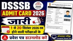 DSSSB Admit Card 2026