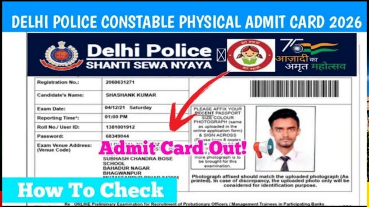 Delhi Police Physical Admit Card 2026