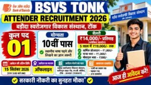 BSVS Tonk Attender Recruitment 2026