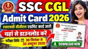 SSC CGL Admit Card 2026