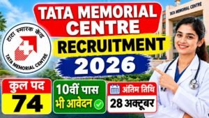 Tata Memorial Centre Recruitment 2026